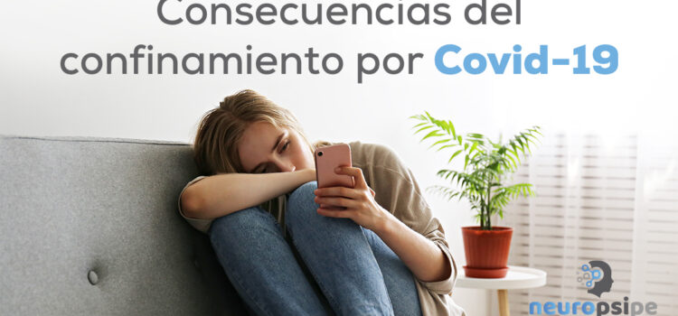 Consecuencias del confinamiento por Covid-19 Consecuencias del confinamiento por Covid-19